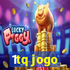 1tq jogo